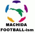 MACHIDA  FOOTBALL-ism