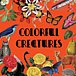 COLORFUL CREATURES - vintage