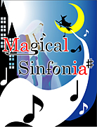 Magical Sinfonia2009