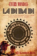 LaDiDaDi@Garden Bar