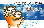CafeSlowOsaka/カフェスロー大阪