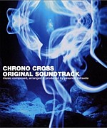 CHRONO CROSS  サウンドトラック