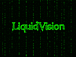 LiquidVision