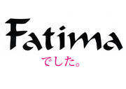 Fatimaでした。