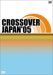 CROSSOVER JAPAN