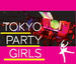 Tokyo Party Girls