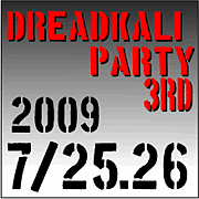 DREADKALI PARTY