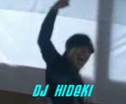 やっぱり DJ HIDEKI！！