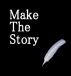 Make the Story