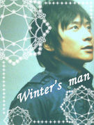 ＊winter's man＊