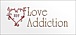 rh- Love Addiction