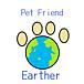 Pet Friend Earther