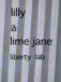 lilly&limejane liberty lab