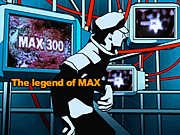 The legend of MAX / ZZ