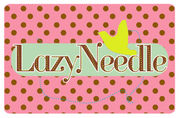 Lazy Needle