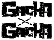 GACHAGACHA