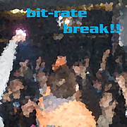 bit-rate break
