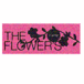 THE FLOWER'S