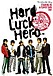 Hard Luck Hero(V6)