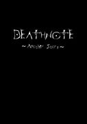 DEATH NOTEAnother Story