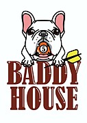 BADDY HOUSE