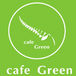 cafe Green 京都 祇園