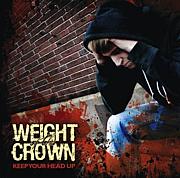 WEIGHT OF THE CROWN