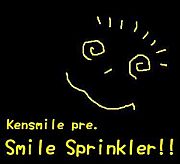 Smile Sprinkler!!