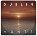 Dublin Aunts
