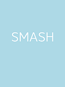 !! SMASH !!
