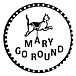 MARY GO ROUND