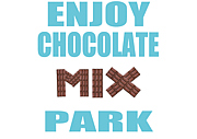 CHOCOLATE MIX PARK