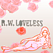 R. W. Loveless