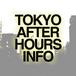 TOKYO AFTER HOURS INFO
