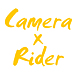 Camera x Rider