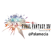 FF14@Palameciaʥѥᥭ