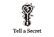 Tell a secret