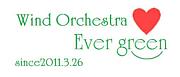 Wind Orchestra Evergreen :)