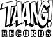 TAANG! RECORDS