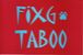 FiXG TABOO()