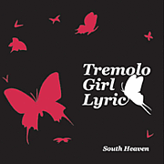 Tremolo  Girl  Lyric