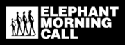 ELEPHANT MORNING CALL