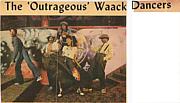 The‘Outrageous’Waack Dancers
