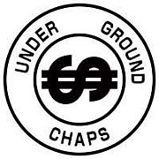��UNDER GRAUND CHAPS$