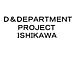 D&DEPARTMENT PROJECT ISHIKAWA