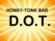 HONKY-TONK BAR  ��D.O.T.��