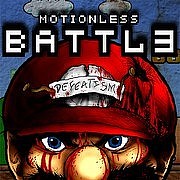 MOTIONLESS BATTLE
