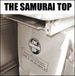 THE SAMURAI TOP