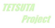 TETSUYA Project