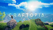 クラフトピア　CRAFTOPIA